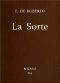 [Gutenberg 49807] • La sorte